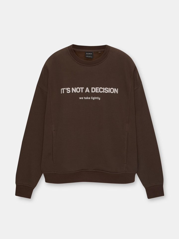 Moudda PULL & BEAR - Sweat Boxy CR Flock It Is Not A Decision - Tunisie 3