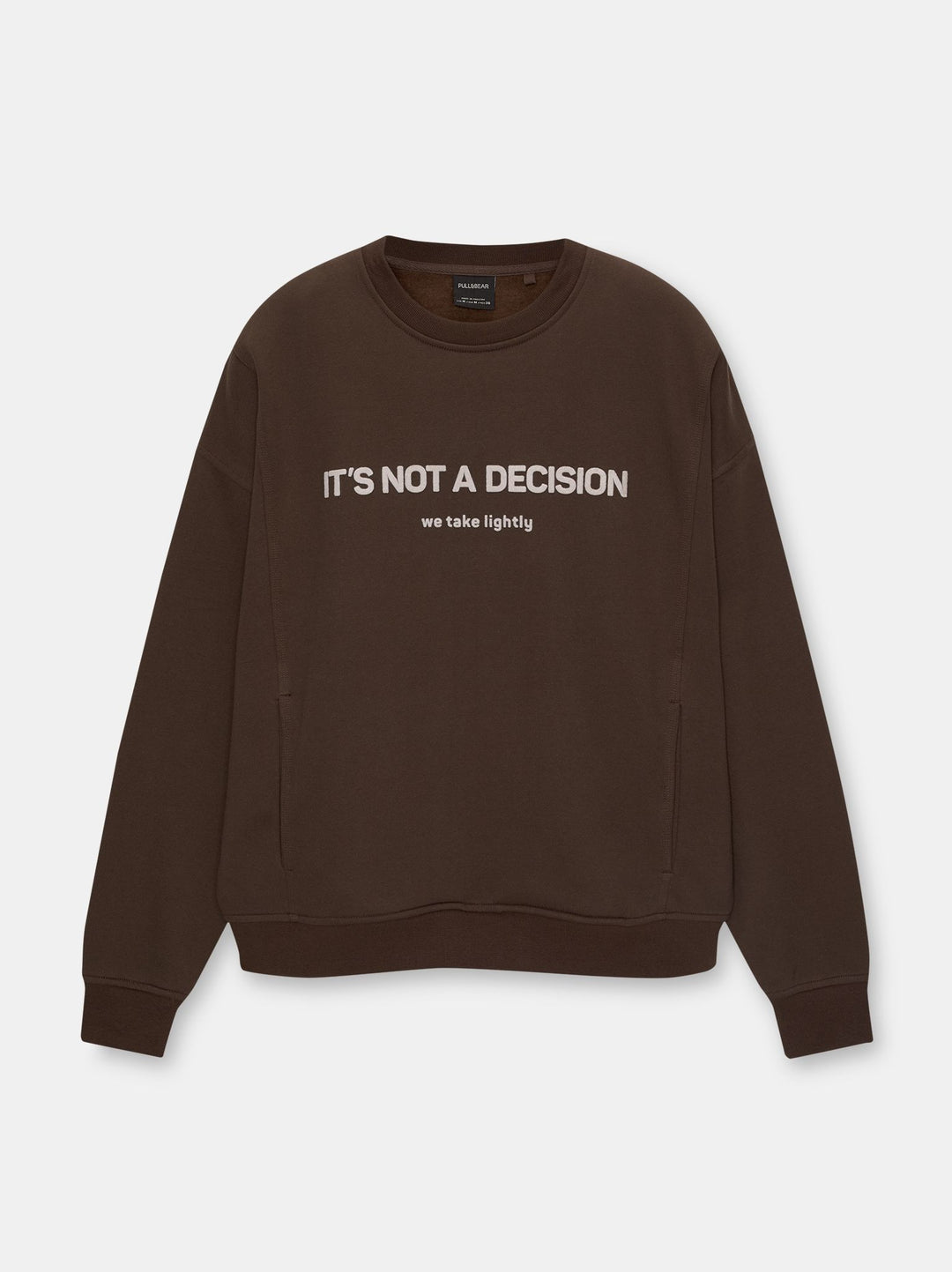 Moudda PULL & BEAR - Sweat Boxy CR Flock It Is Not A Decision - Tunisie 1